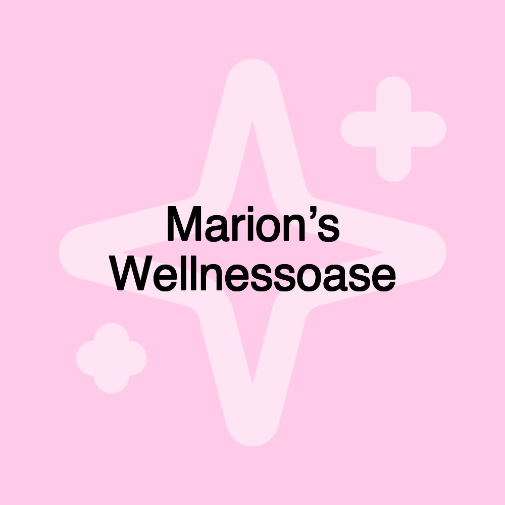 Marion’s Wellnessoase