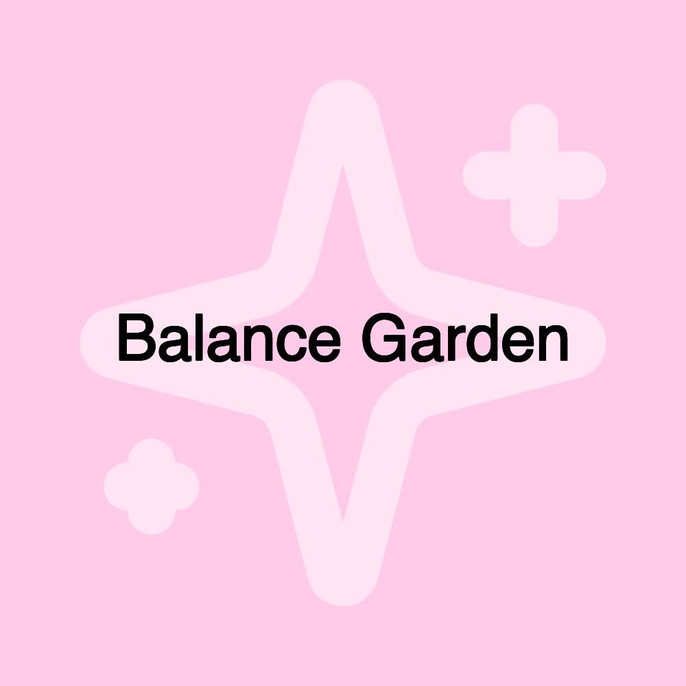 Balance Garden