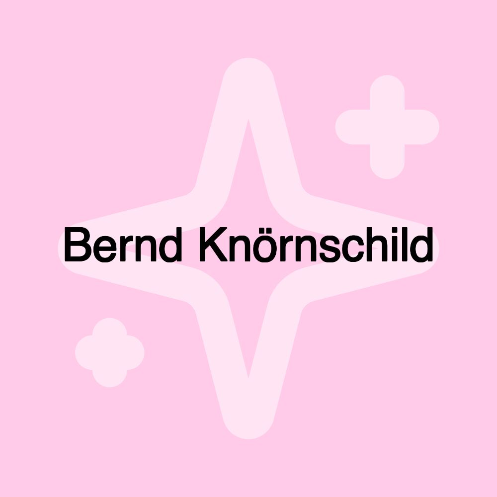 Bernd Knörnschild