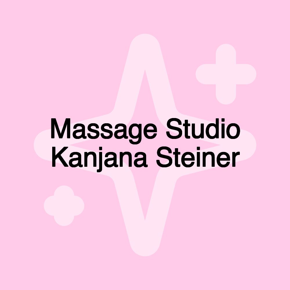 Massage Studio Kanjana Steiner