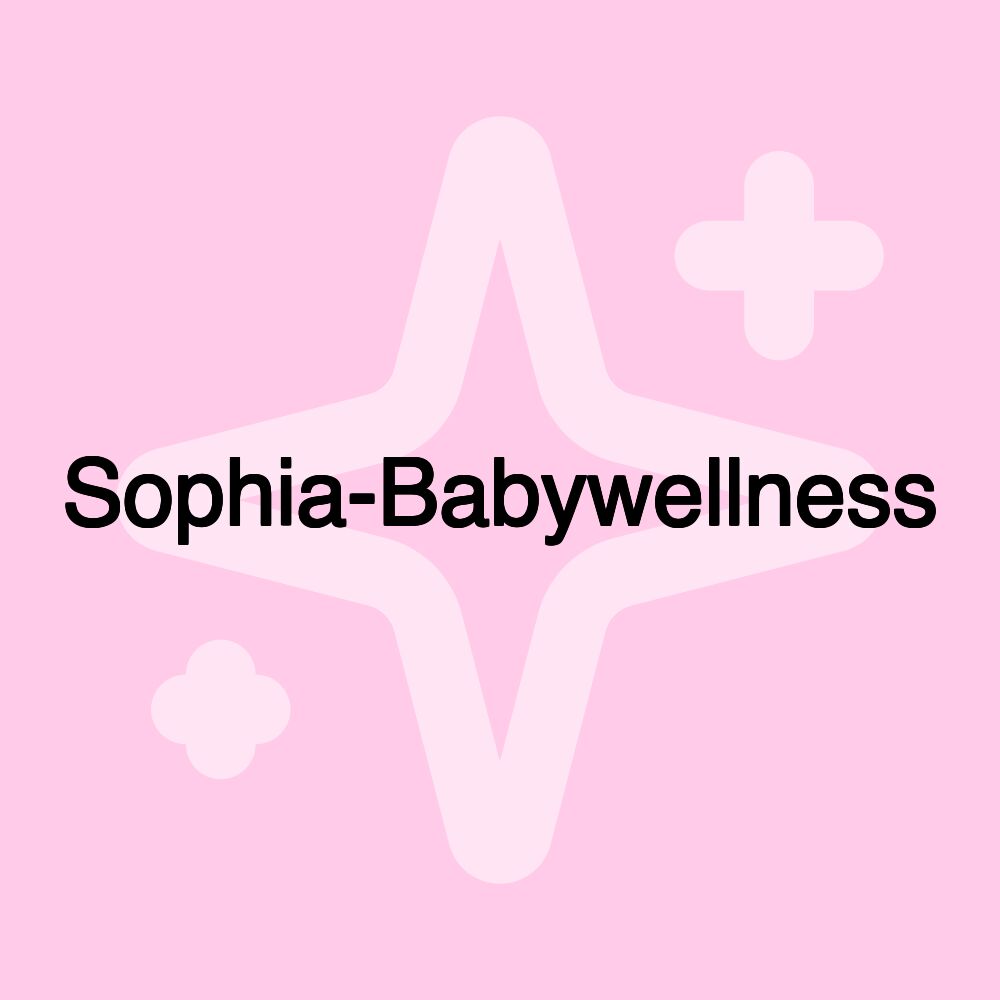 Sophia-Babywellness