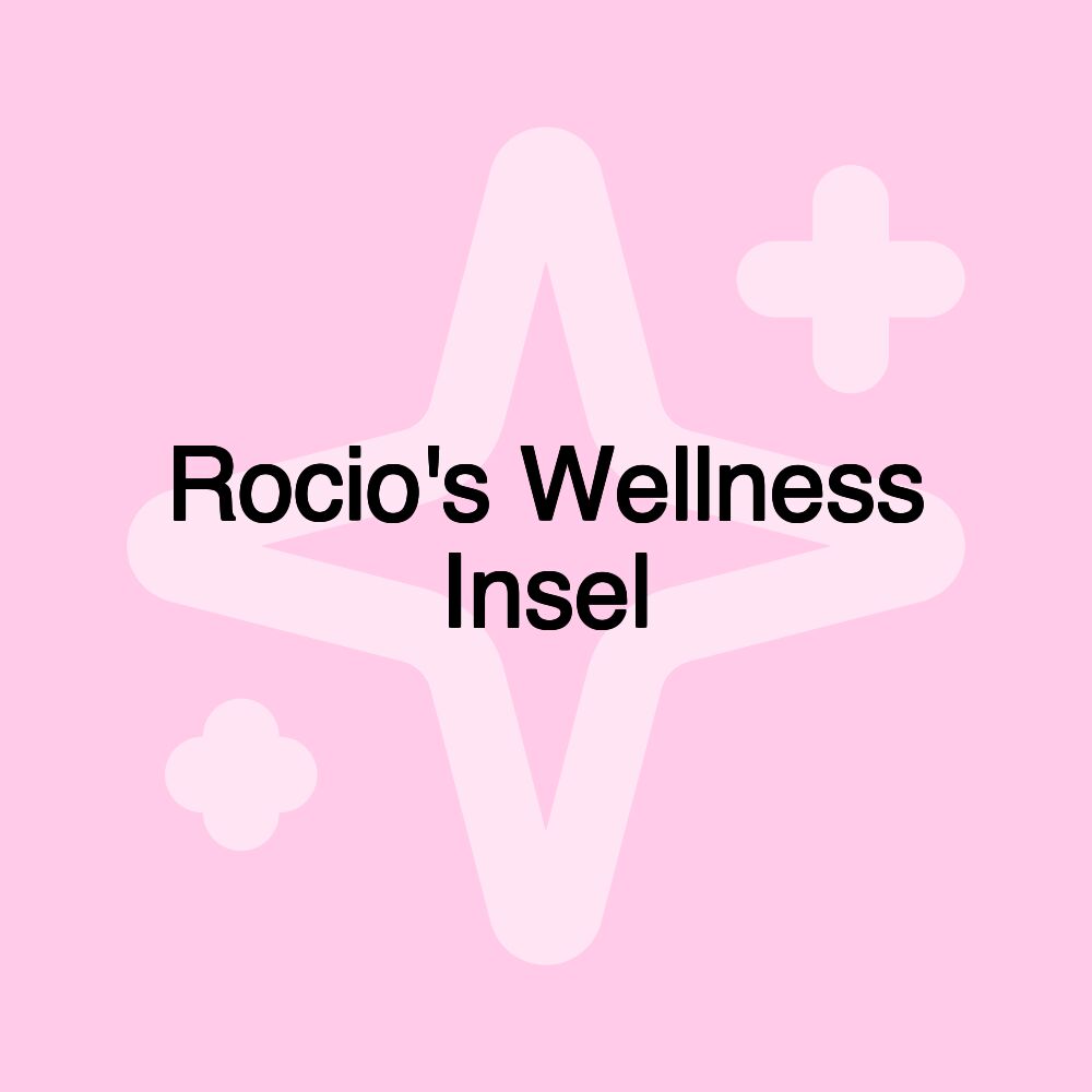 Rocio's Wellness Insel