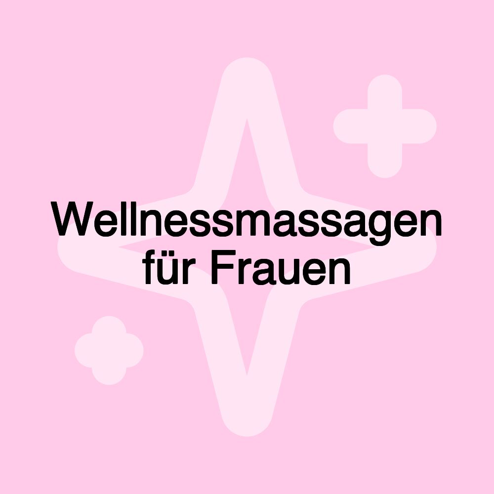 Wellnessmassagen für Frauen