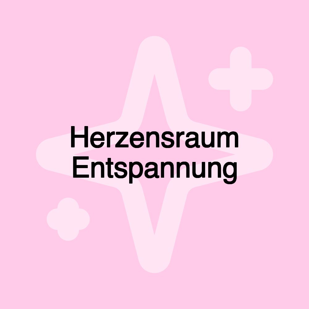 Herzensraum Entspannung