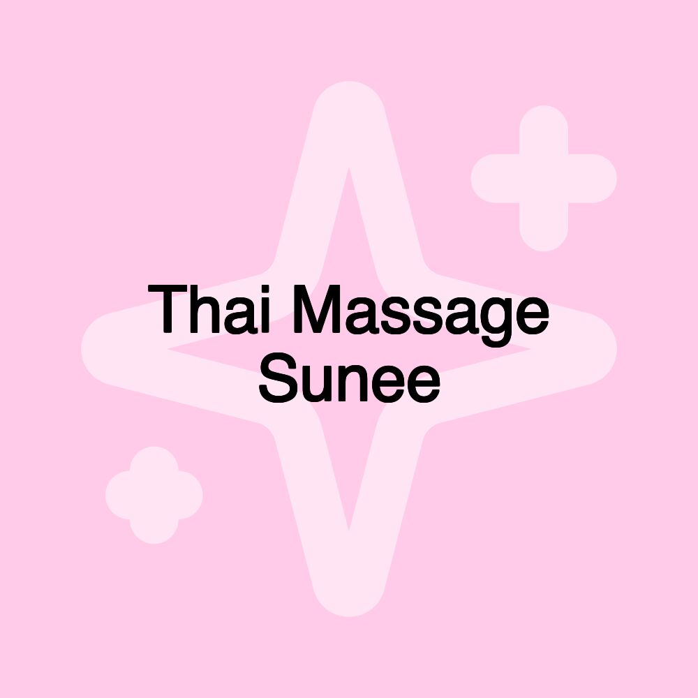 Thai Massage Sunee