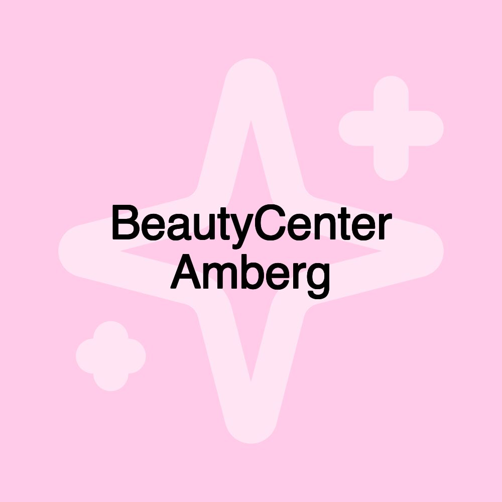 BeautyCenter Amberg