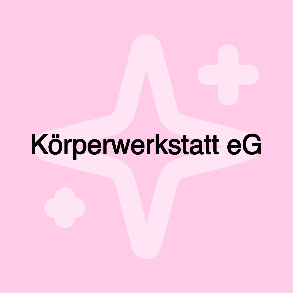 Körperwerkstatt eG