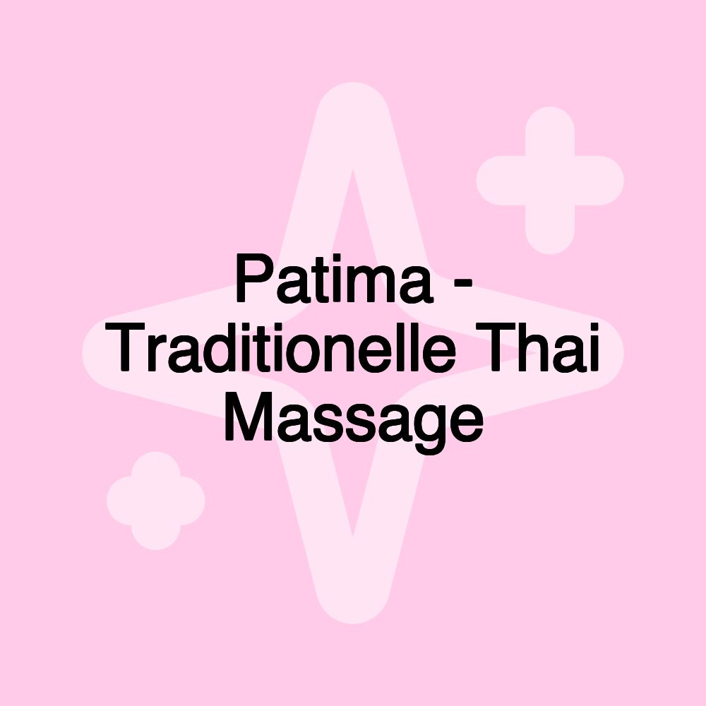 Patima - Traditionelle Thai Massage