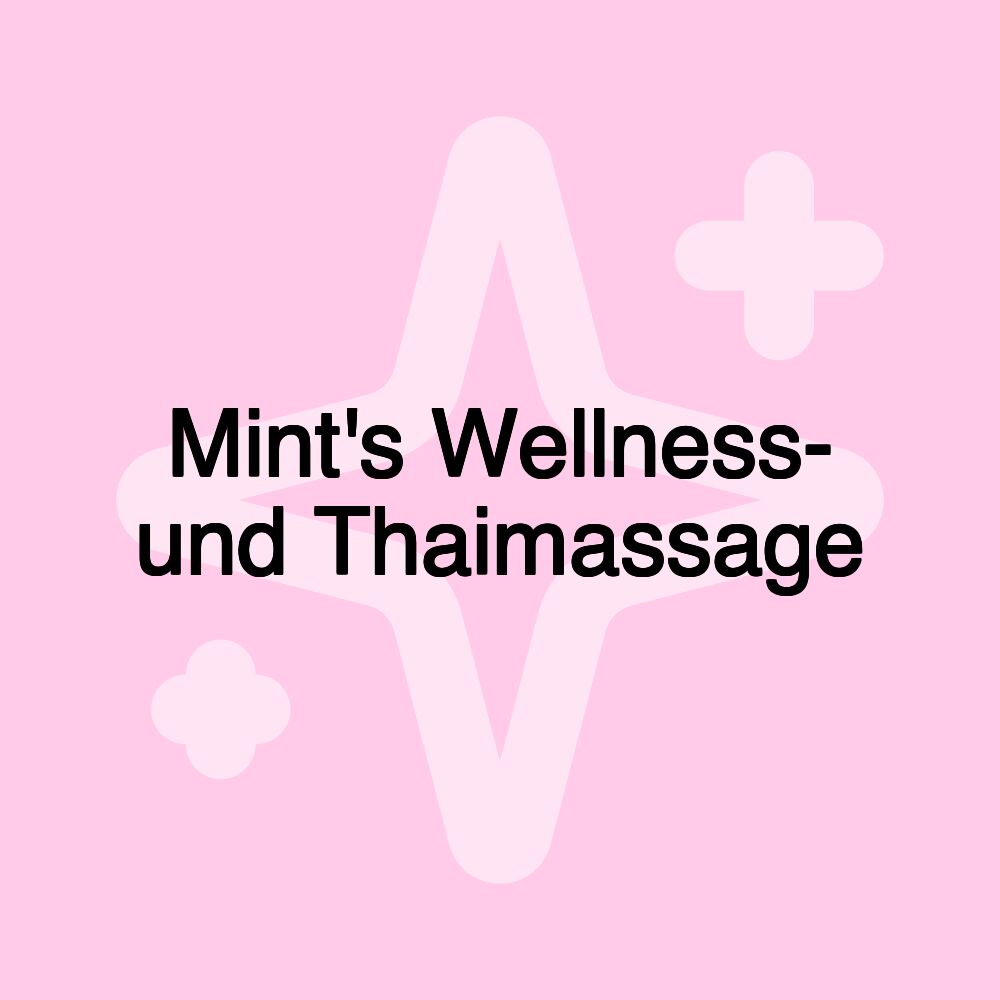 Mint's Wellness- und Thaimassage