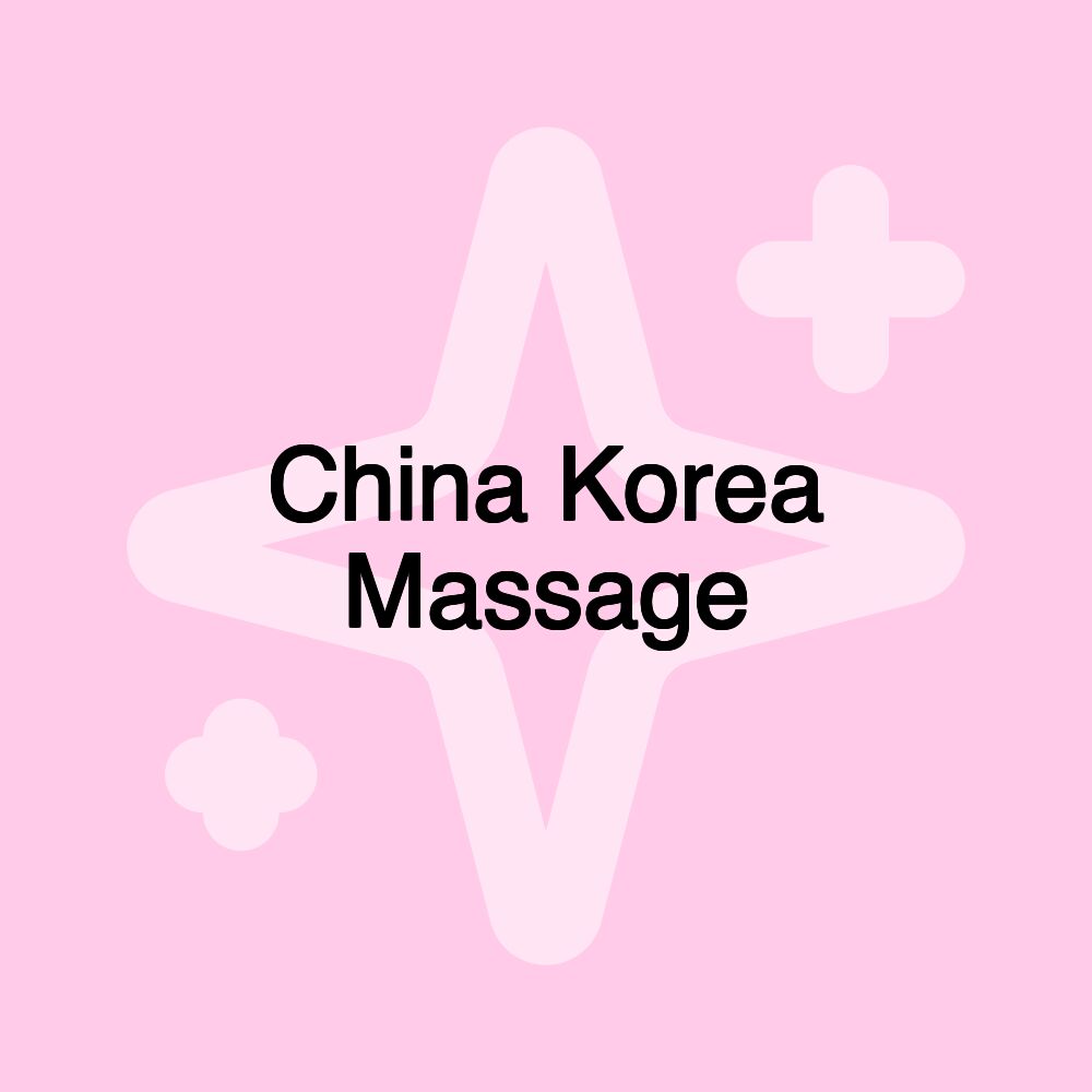 China Korea Massage