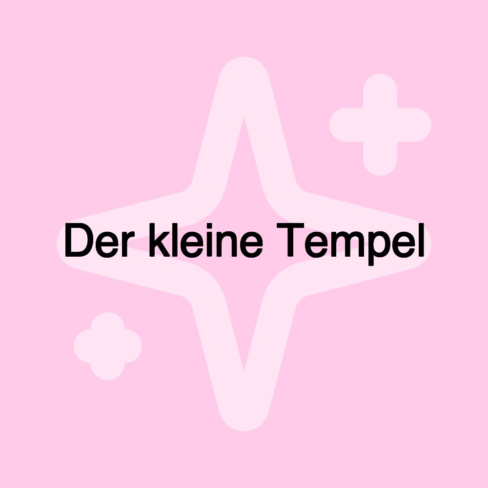 Der kleine Tempel