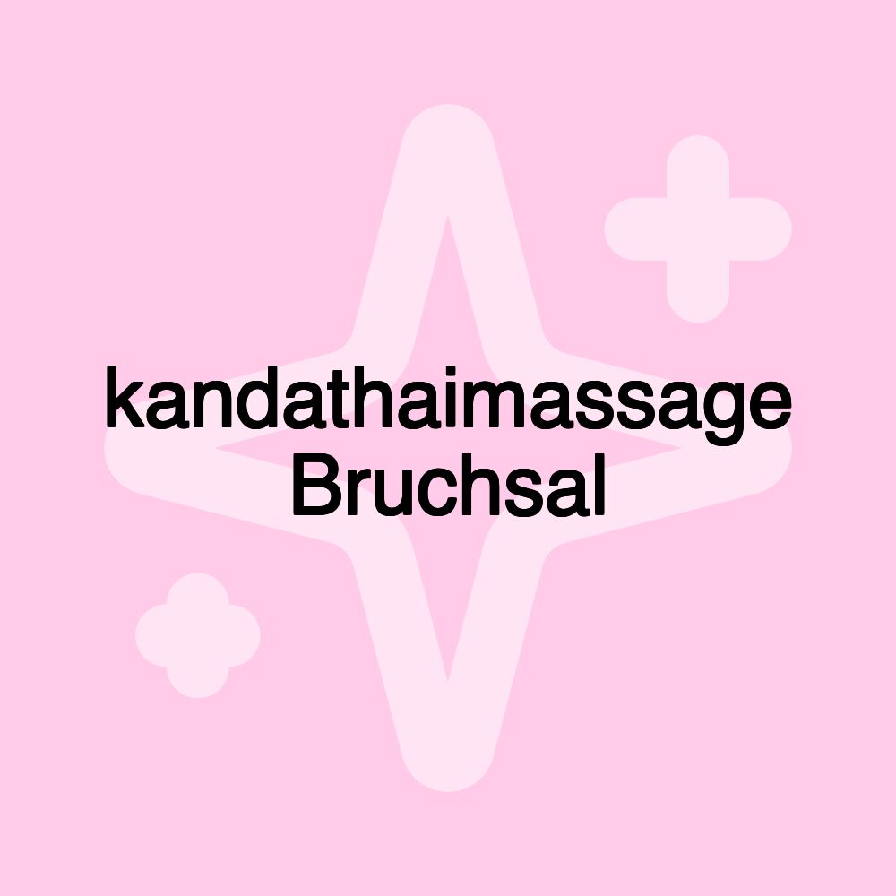 kandathaimassage Bruchsal