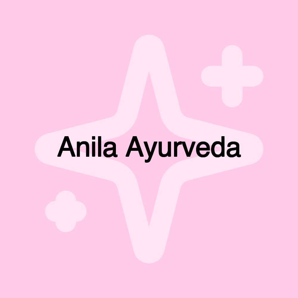 Anila Ayurveda