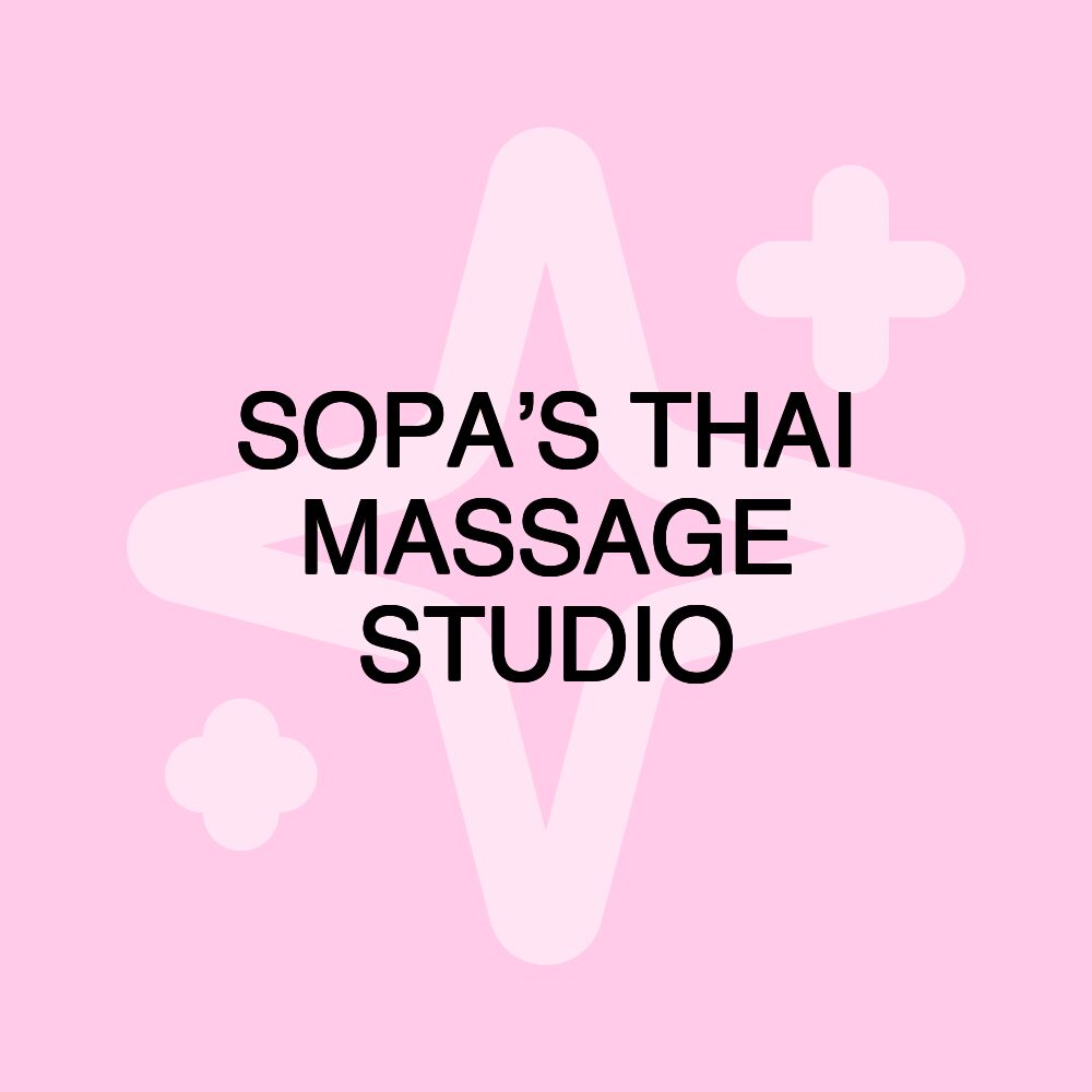 SOPA’S THAI MASSAGE STUDIO