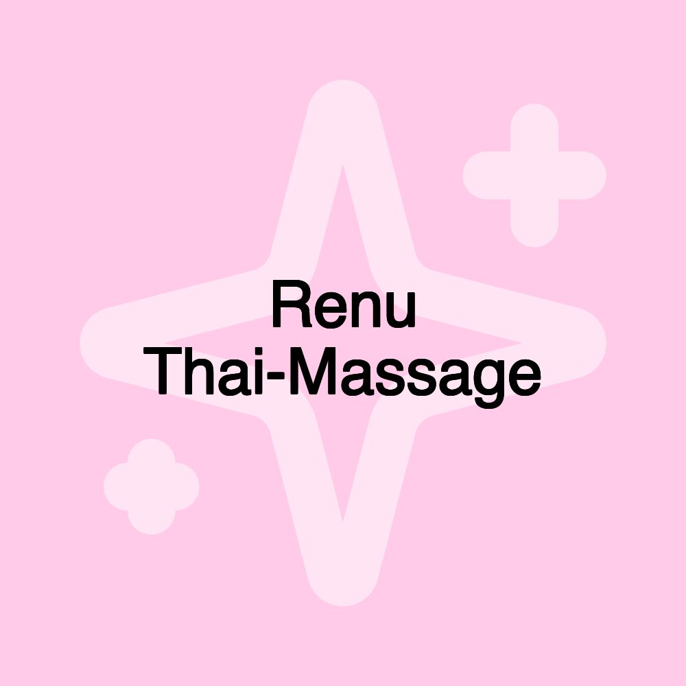 Renu Thai-Massage