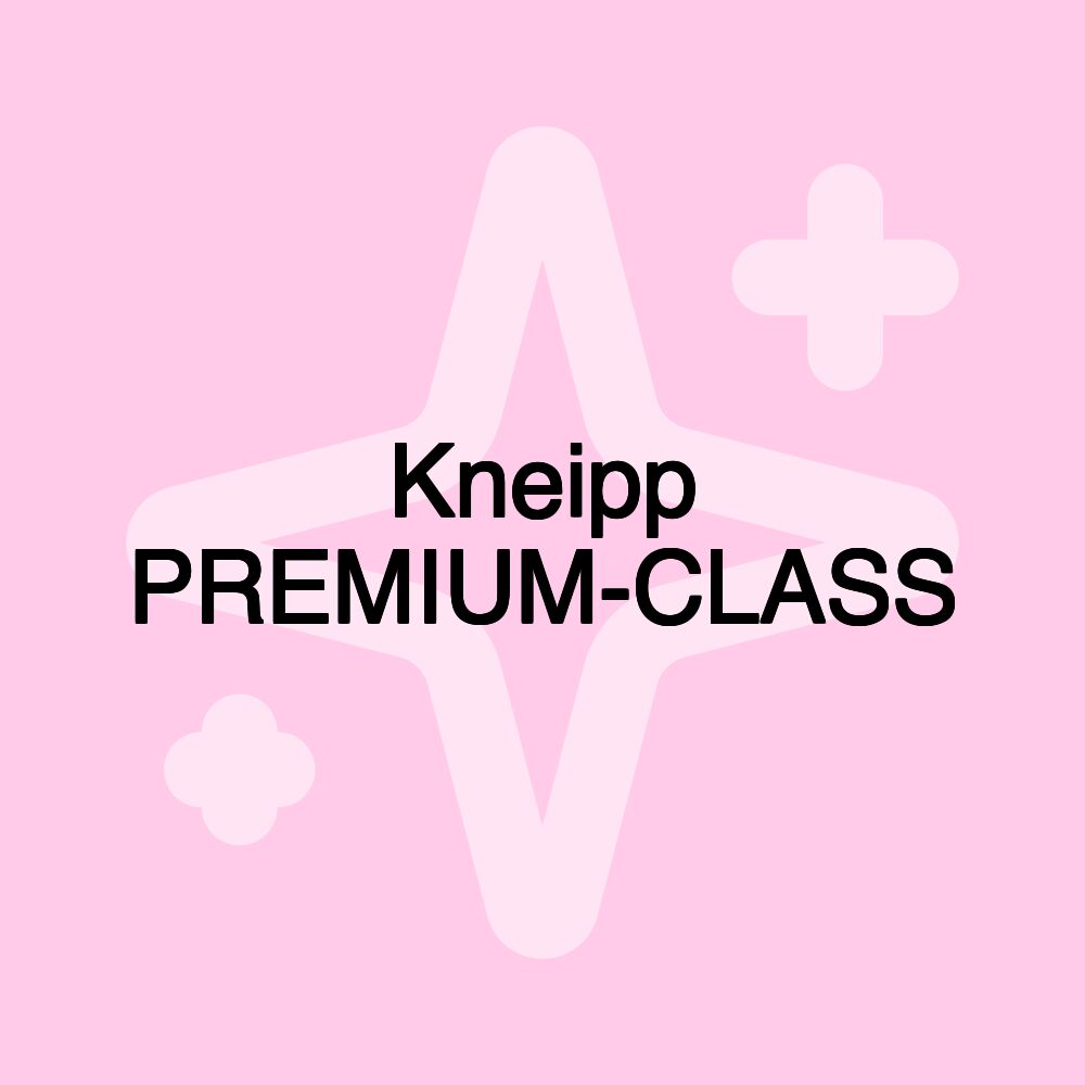 Kneipp PREMIUM-CLASS