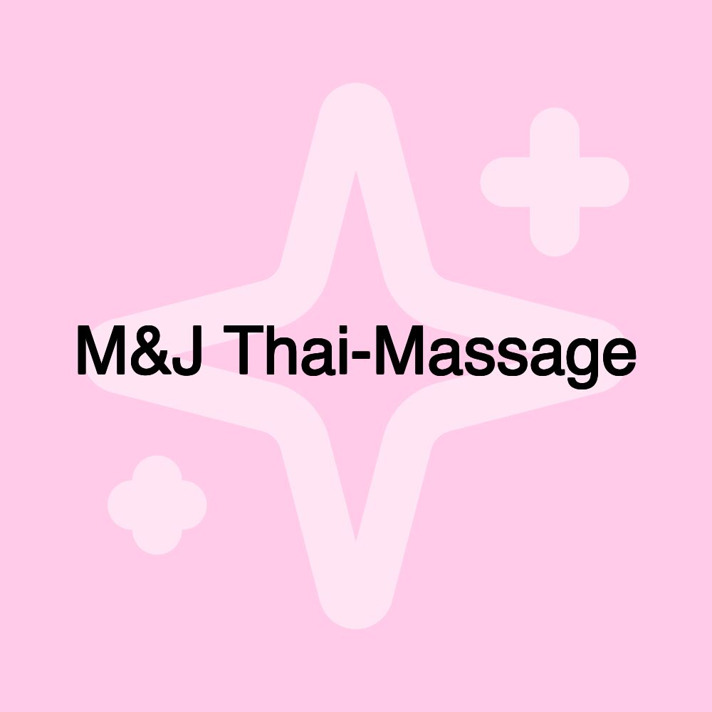 M&J Thai-Massage