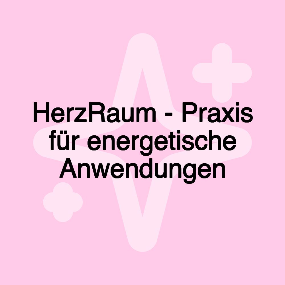 HerzRaum - Praxis für energetische Anwendungen