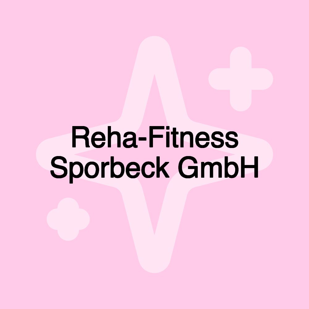 Reha-Fitness Sporbeck GmbH