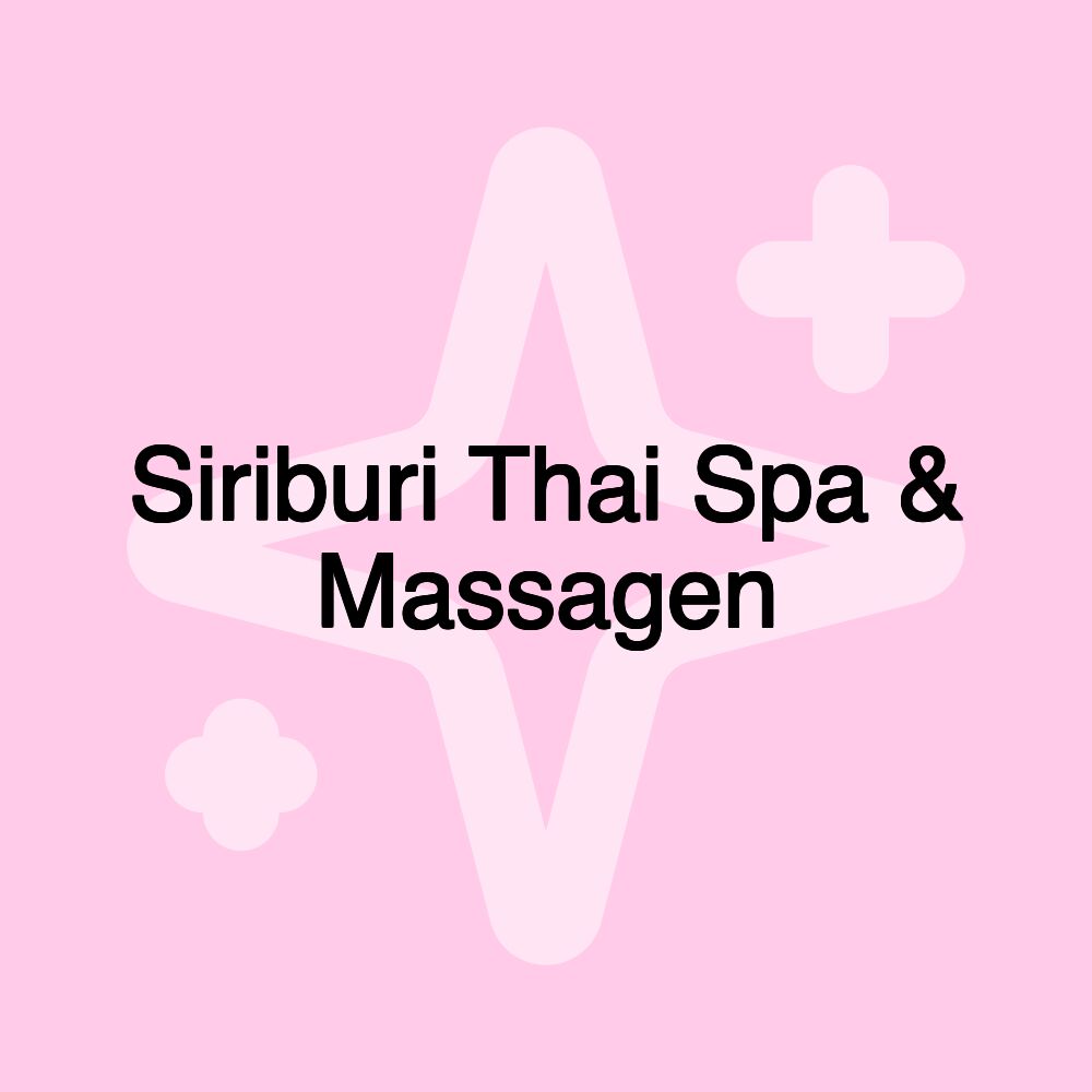 Siriburi Thai Spa & Massagen