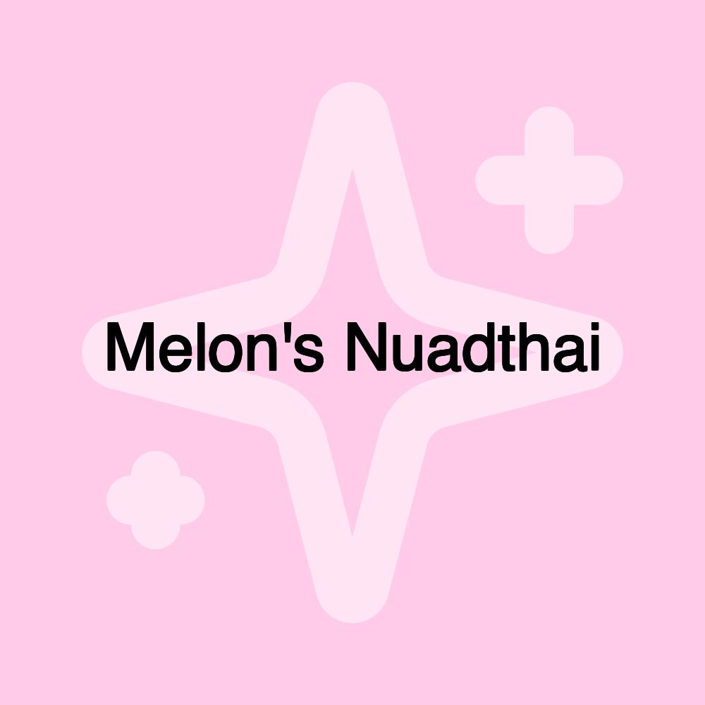 Melon's Nuadthai