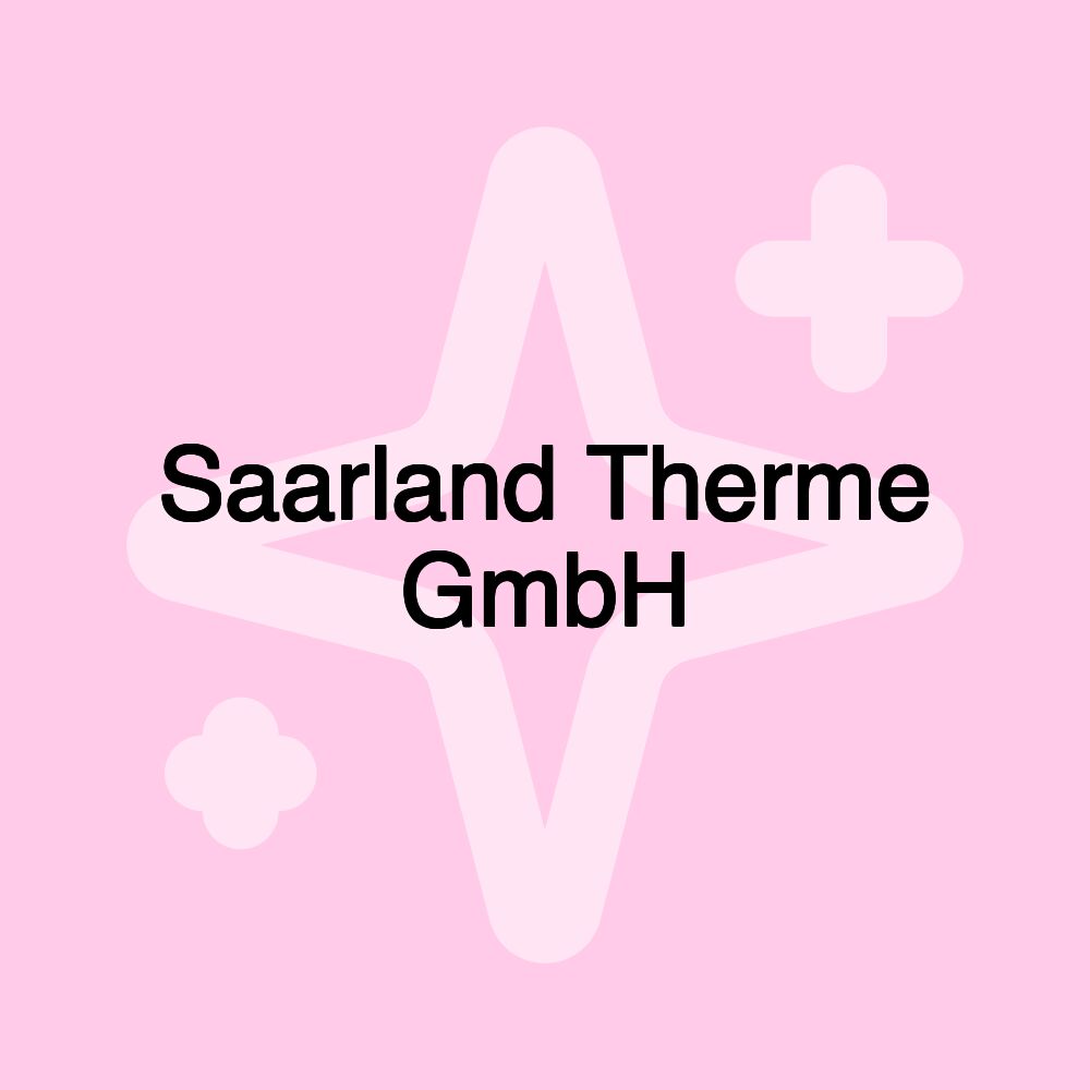 Saarland Therme GmbH