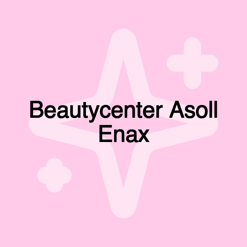 Beautycenter Asoll Enax