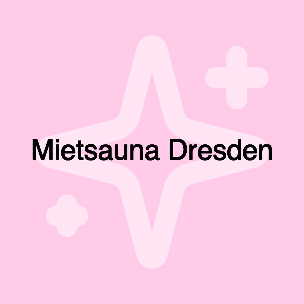 Mietsauna Dresden