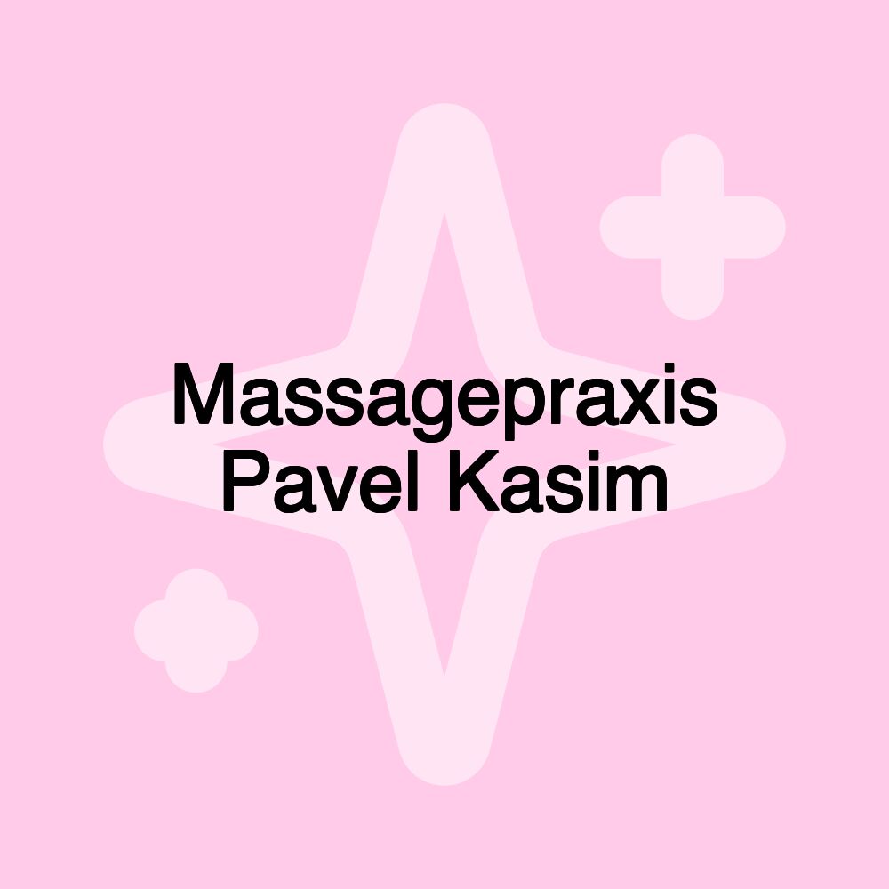 Massagepraxis Pavel Kasim