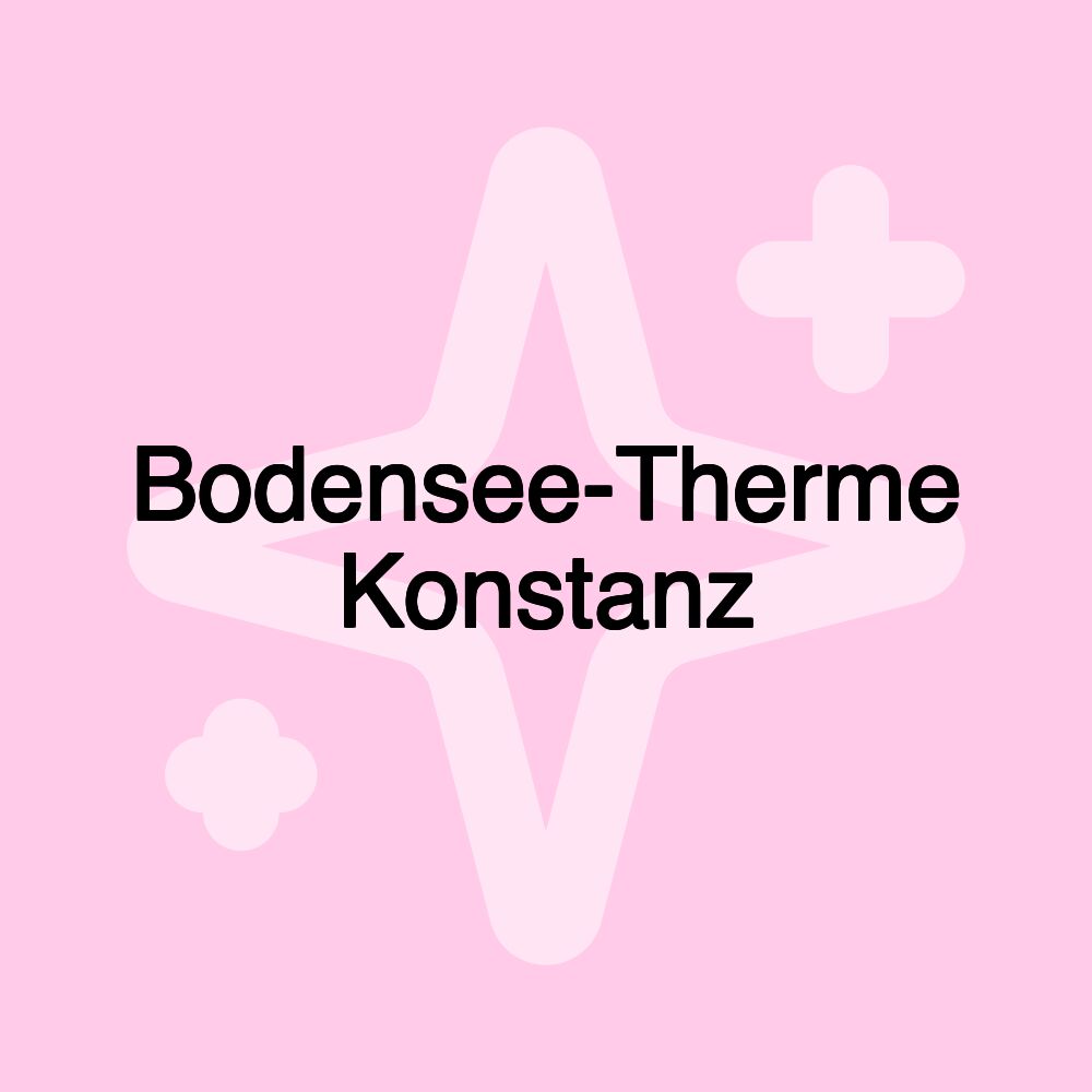 Bodensee-Therme Konstanz