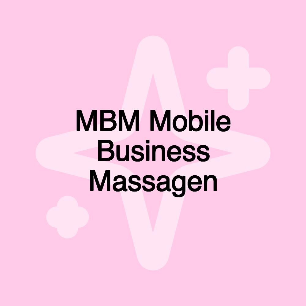 MBM Mobile Business Massagen