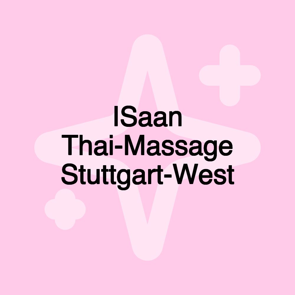 ISaan Thai-Massage Stuttgart-West