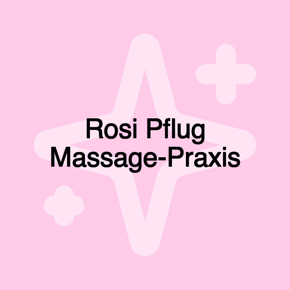 Rosi Pflug Massage-Praxis