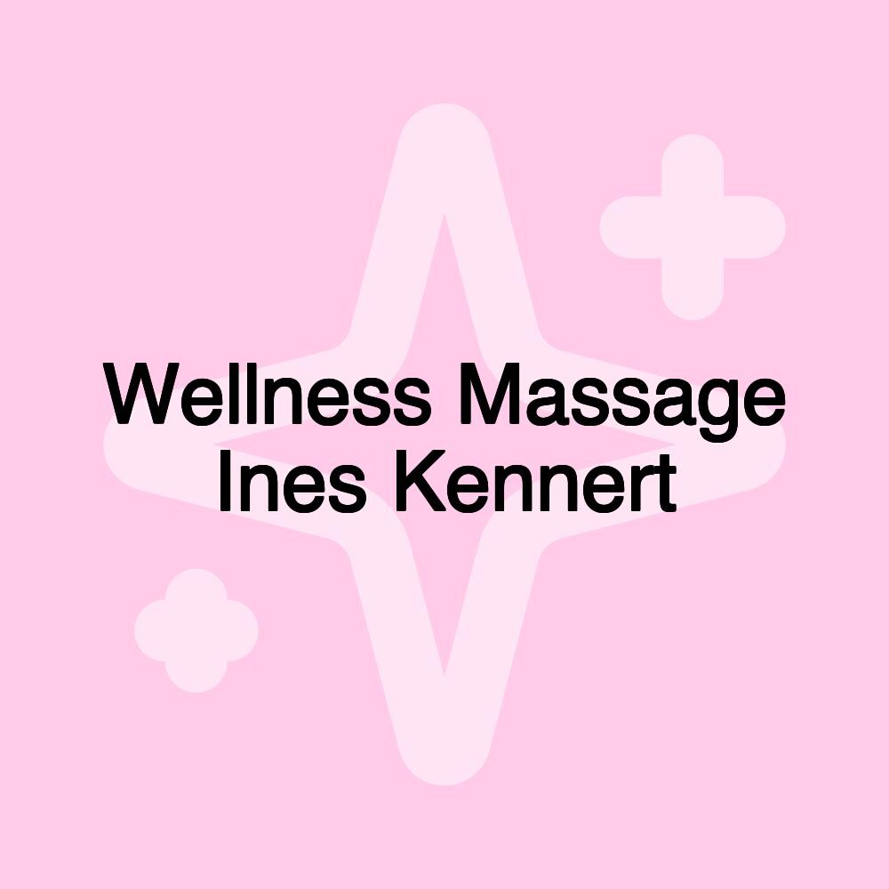 Wellness Massage Ines Kennert