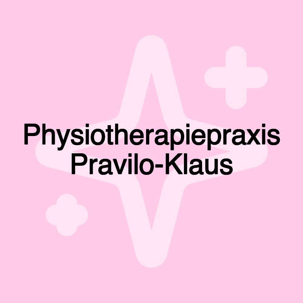 Physiotherapiepraxis Pravilo-Klaus