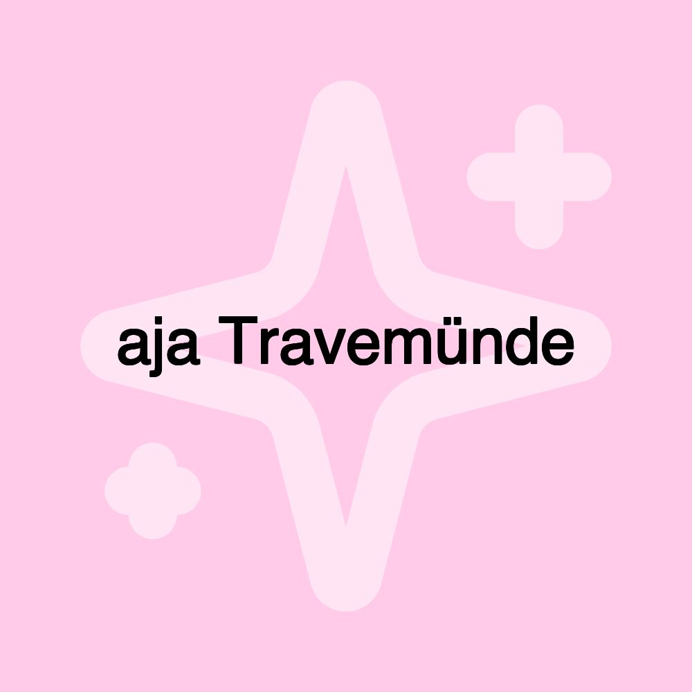 aja Travemünde