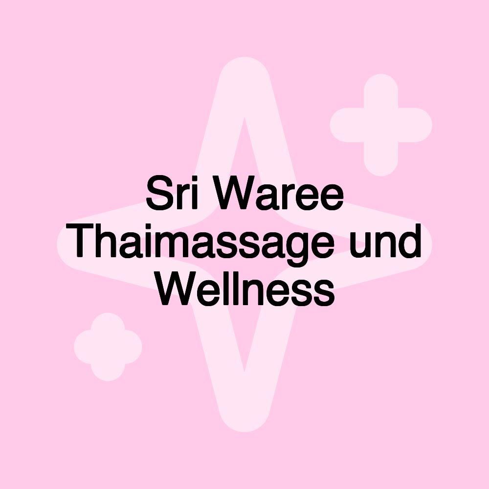 Sri Waree Thaimassage und Wellness