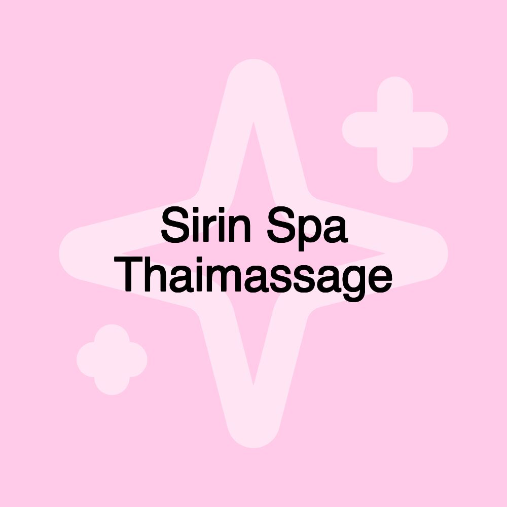 Sirin Spa Thaimassage