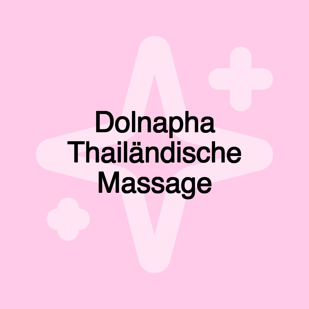 Dolnapha Thailändische Massage