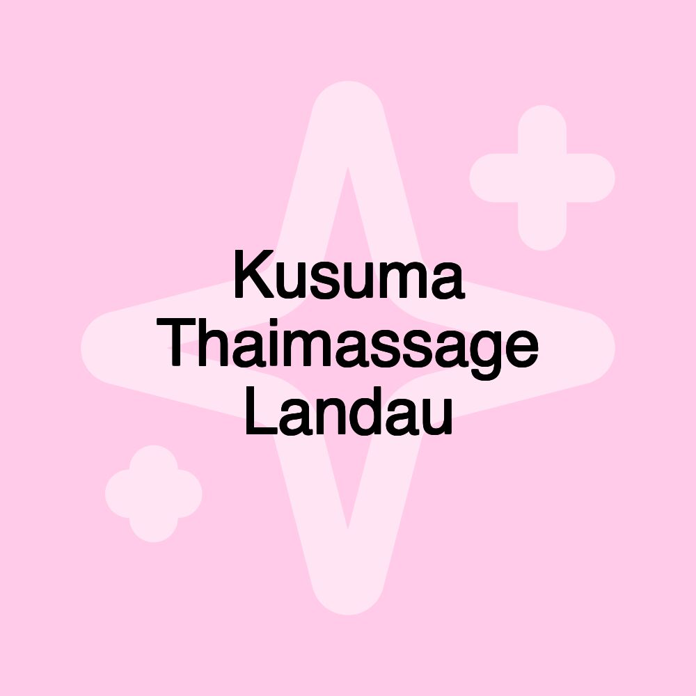 Kusuma Thaimassage Landau