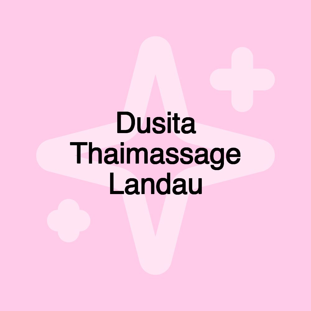 Dusita Thaimassage Landau