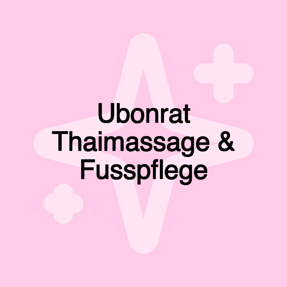 Ubonrat Thaimassage & Fusspflege