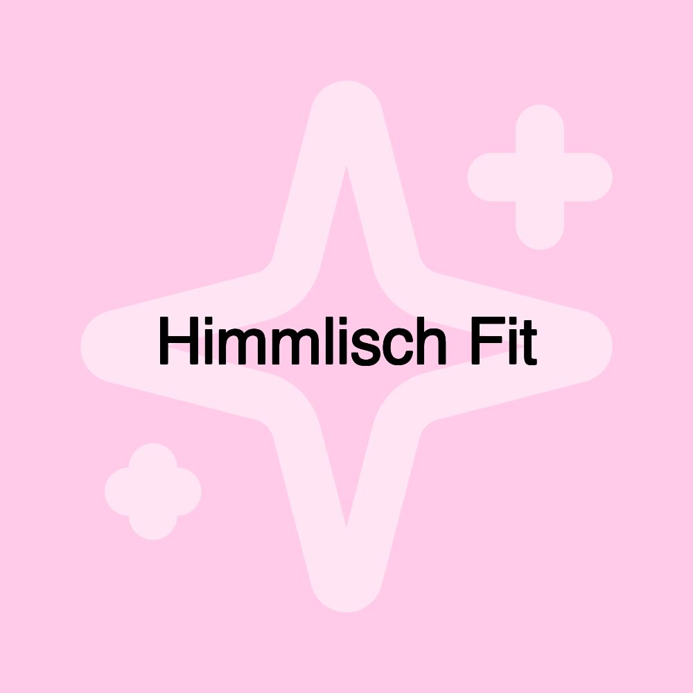 Himmlisch Fit