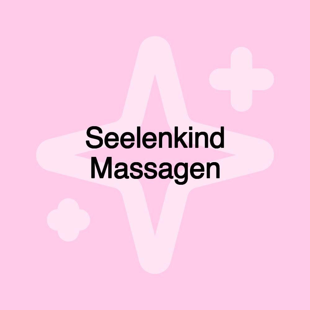 Seelenkind Massagen