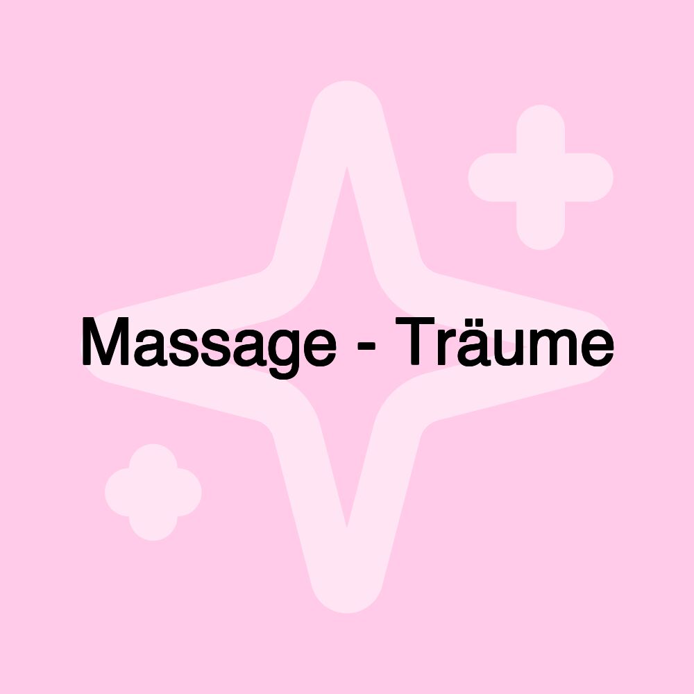 Massage - Träume