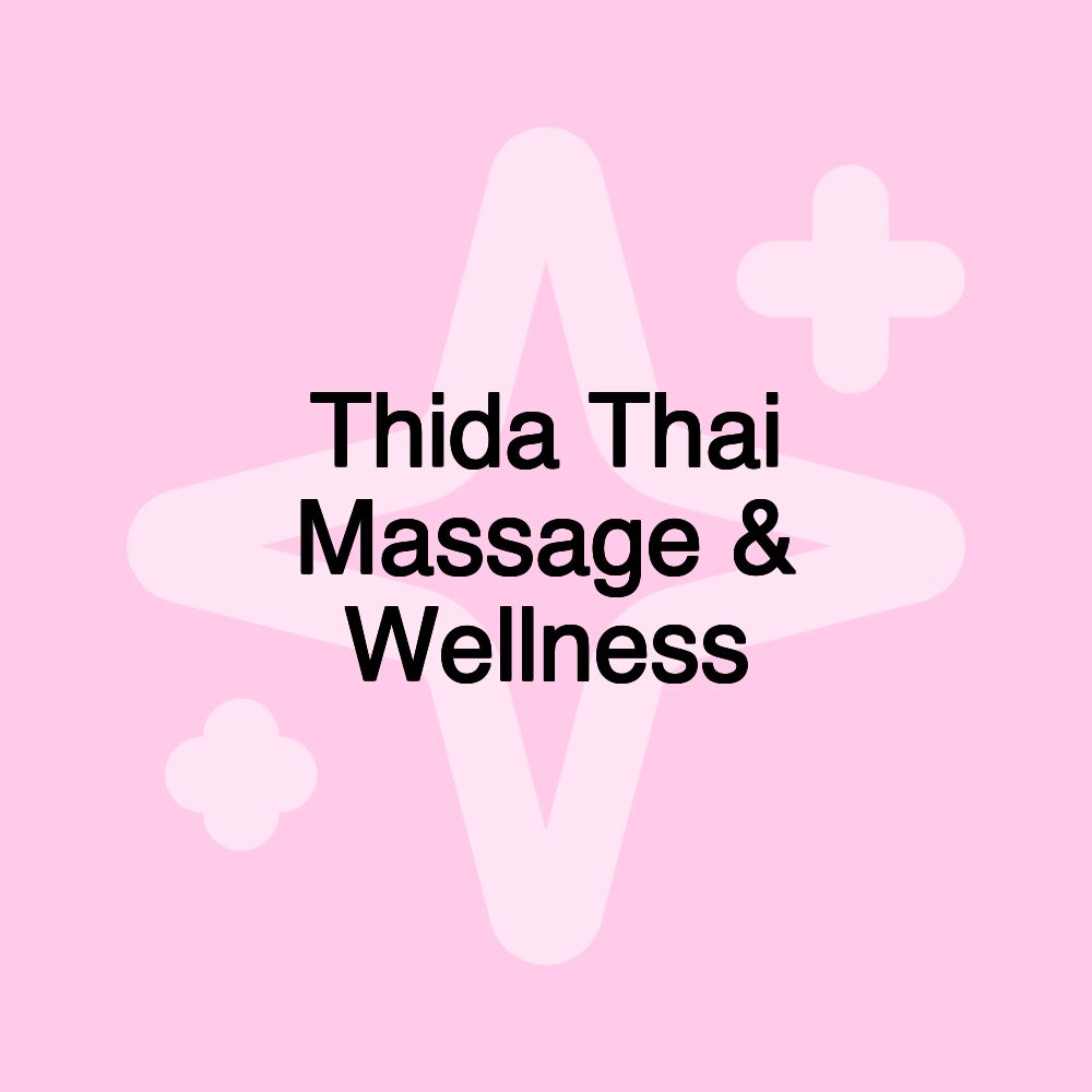 Thida Thai Massage & Wellness