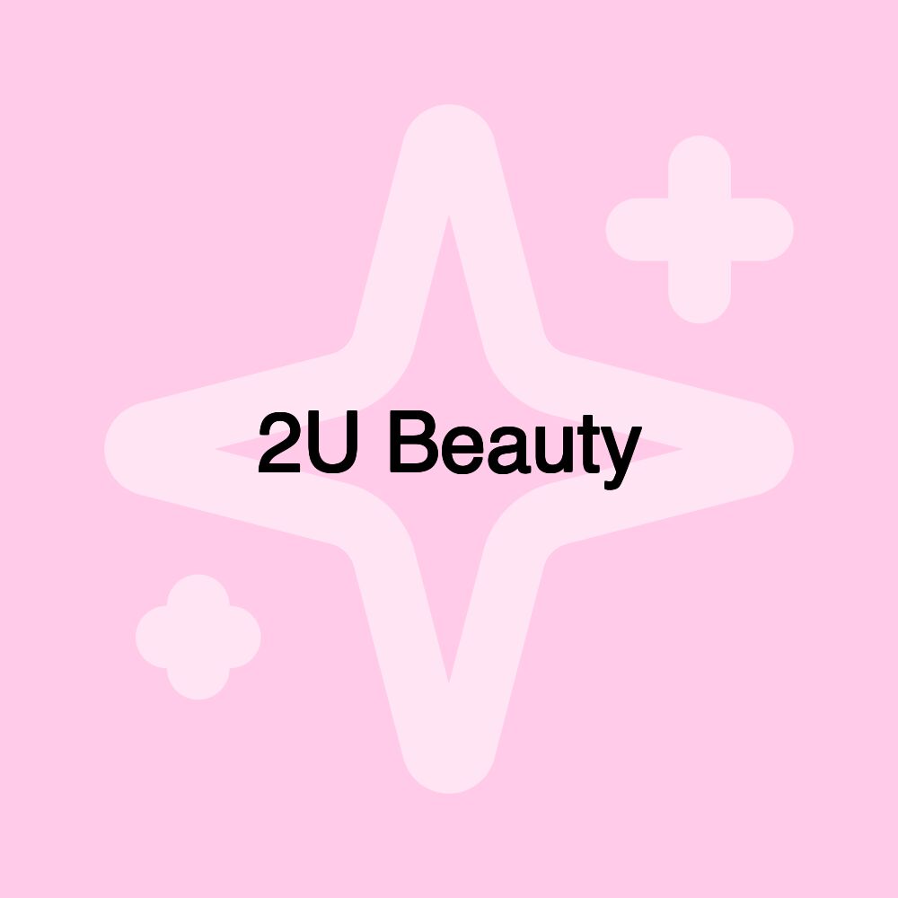 2U Beauty