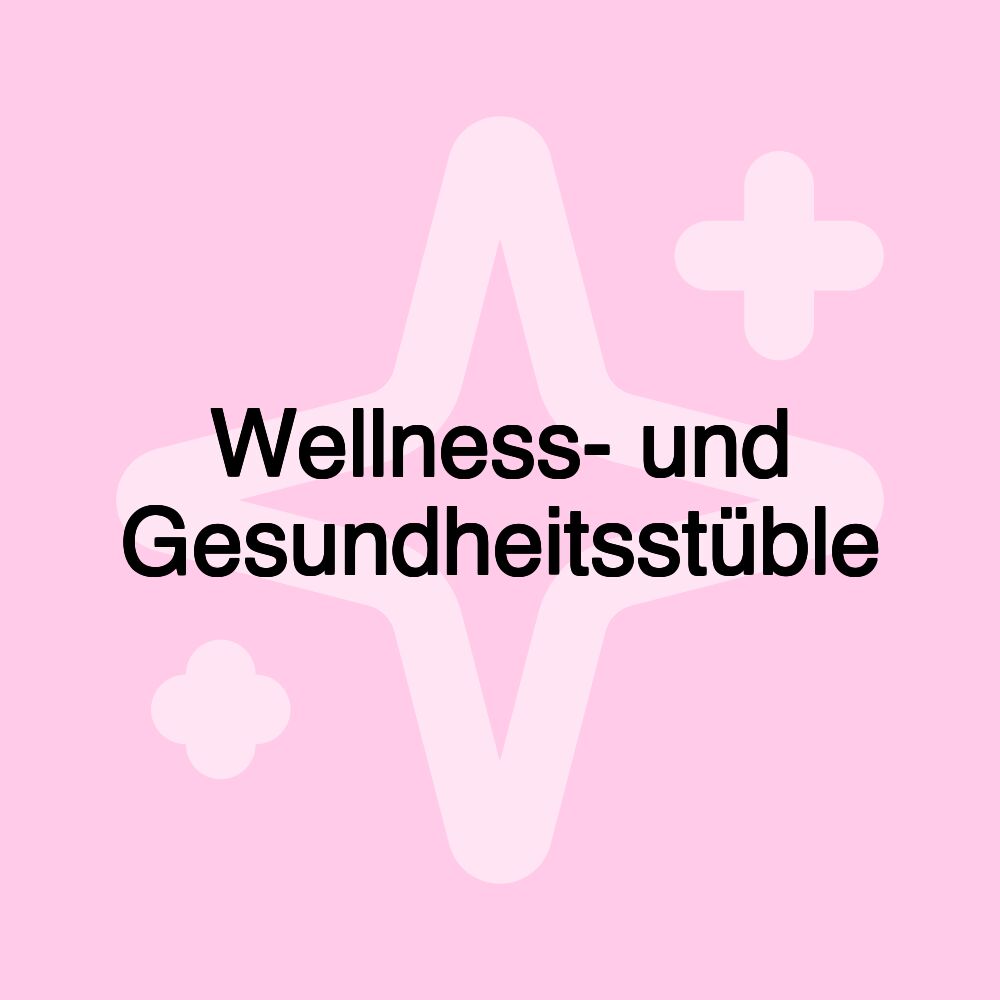 Wellness- und Gesundheitsstüble