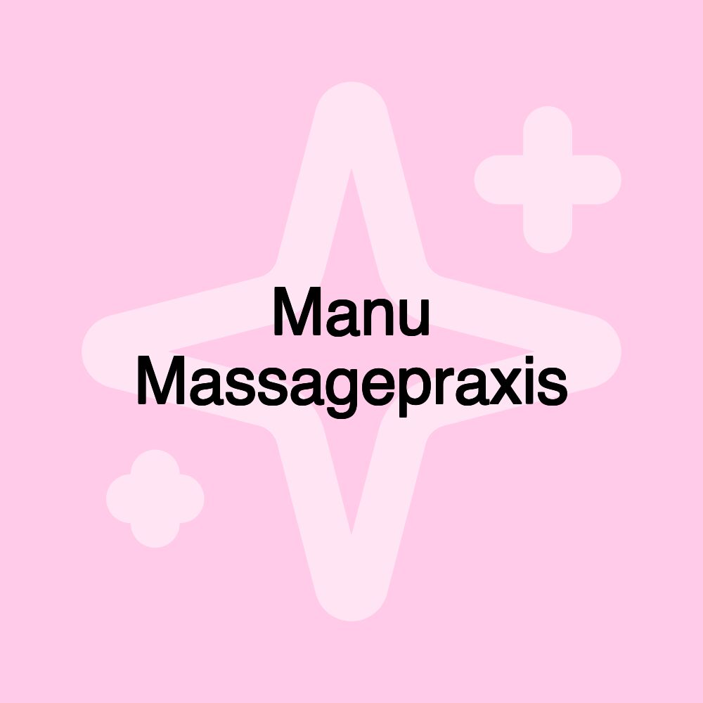 Manu Massagepraxis