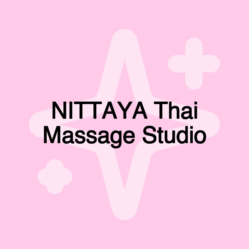 NITTAYA Thai Massage Studio